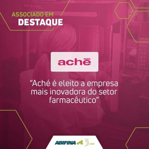 Aché é eleito a empresa mais inovadora do setor farmacêutico