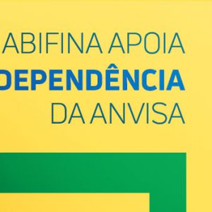 ABIFINA apoia independência da Anvisa
