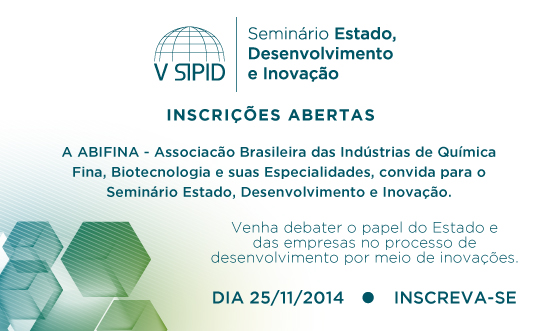 ABIFINA abre inscrições para o V SIPID - Seminário Estado, Desenvolvimento e Inovação