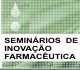 Seminário de Inovação Farmacêutica - PE