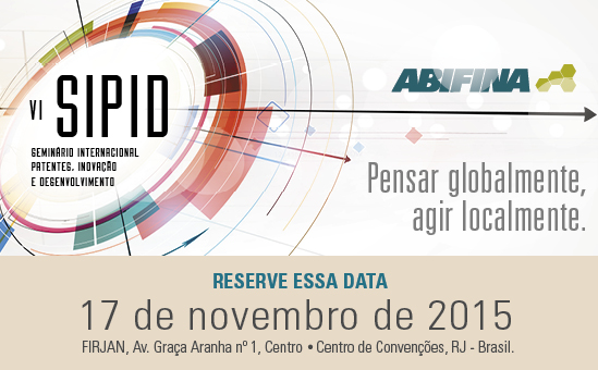 VI SIPID – Seminário Internacional Patentes, Inovação e Desenvolvimento
