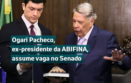 Ogari Pacheco, ex-presidente da ABIFINA, assume vaga no Senado