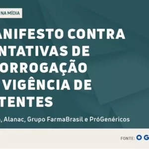 Manifesto contra tentativas de prorrogar vigência de patentes