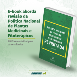 E-book aborda revisão da Política Nacional de Plantas Medicinais e Fitoterápicos Revisitada