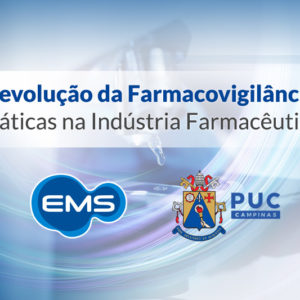 Farmacêutica EMS, em parceria com a PUC-Campinas, lança curso de extensão gratuito em Farmacovigilância