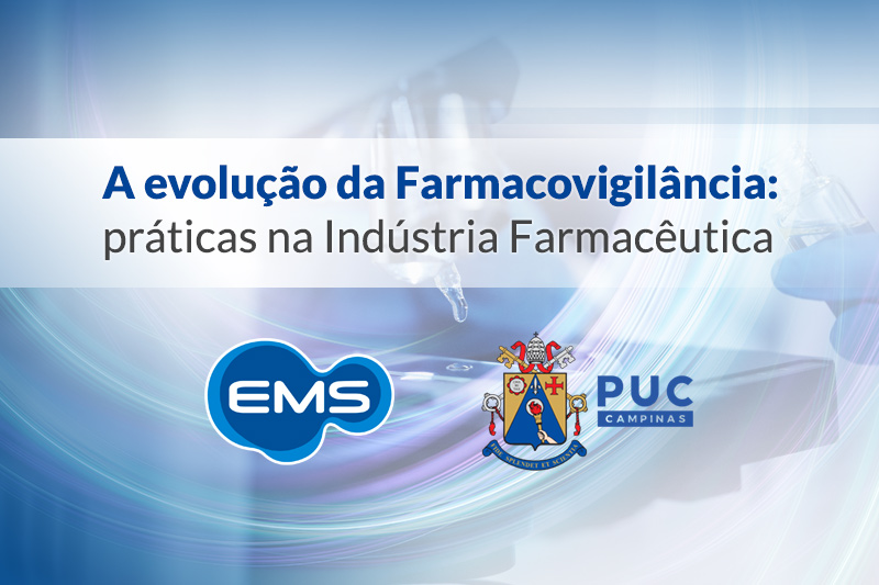 Farmacêutica EMS, em parceria com a PUC-Campinas, lança curso de extensão gratuito em Farmacovigilância