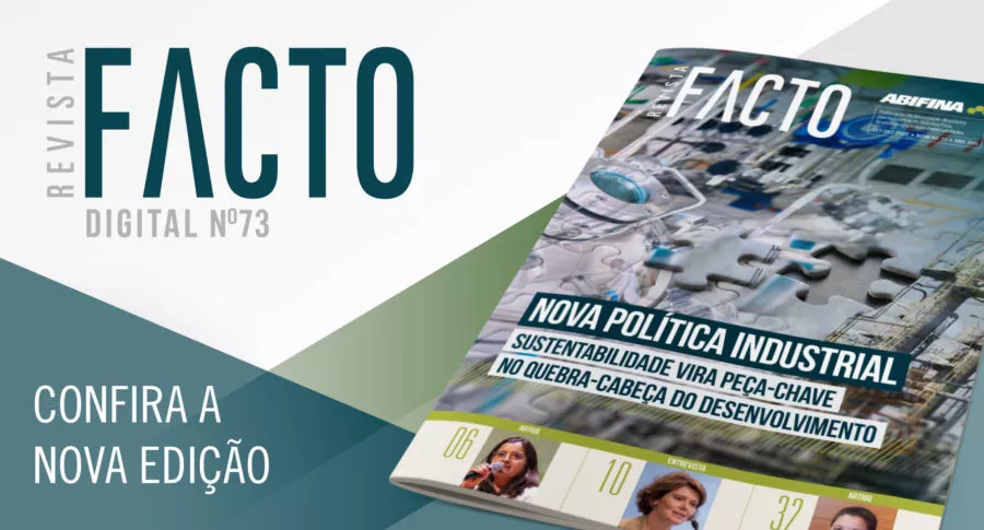 A FACTO 73 chegou! A política industrial  lançada pelo governo é assunto central da edição