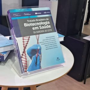 Lançamento do ebook "Tratado Brasileiro de Biotecnologia em Saúde: Da Bancada ao Leito"