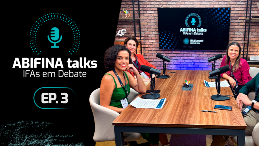 O terceiro episódio do ABIFINA Talks já está no ar!